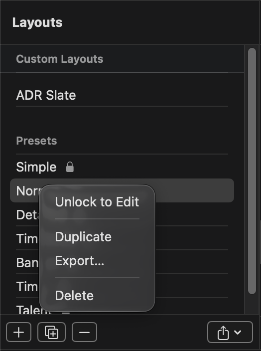 The Layouts list: your own layouts above the presets, each preset with a lock icon, and the right-click menu open on Normal, offering Unlock to Edit, Duplicate, Export and Delete.