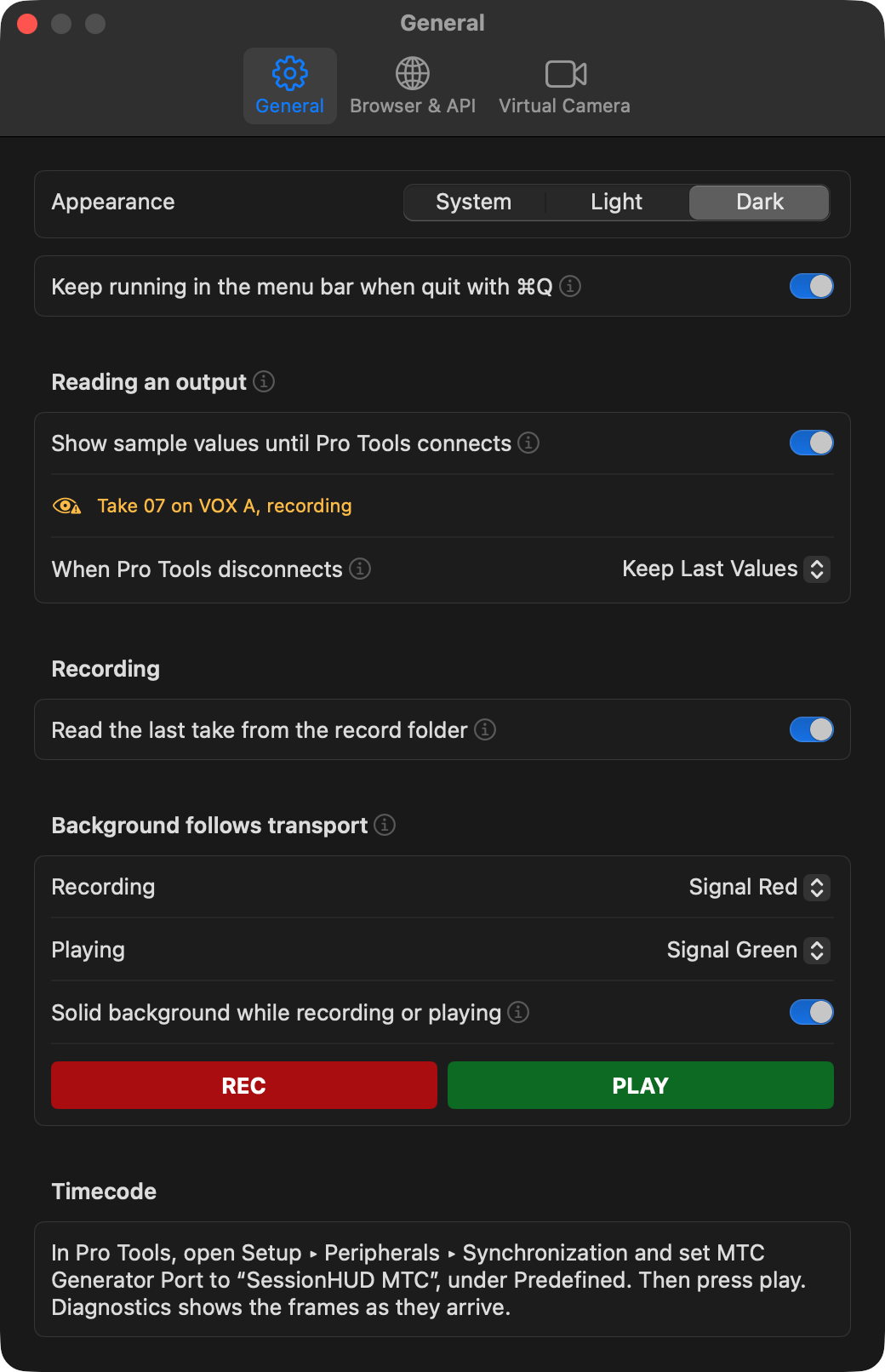 Settings, General tab: Appearance set to Dark and Keep running in the menu bar; under Reading an output, Show sample values until Pro Tools connects with its Take 07 on VOX A warning, and When Pro Tools disconnects; the Recording switch; Background follows transport with its Recording and Playing shades, Solid background and a REC and PLAY preview; and the Timecode instructions.